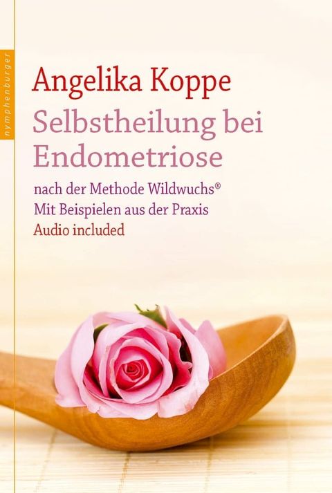 Selbstheilung bei Endometriose(Kobo/電子書)