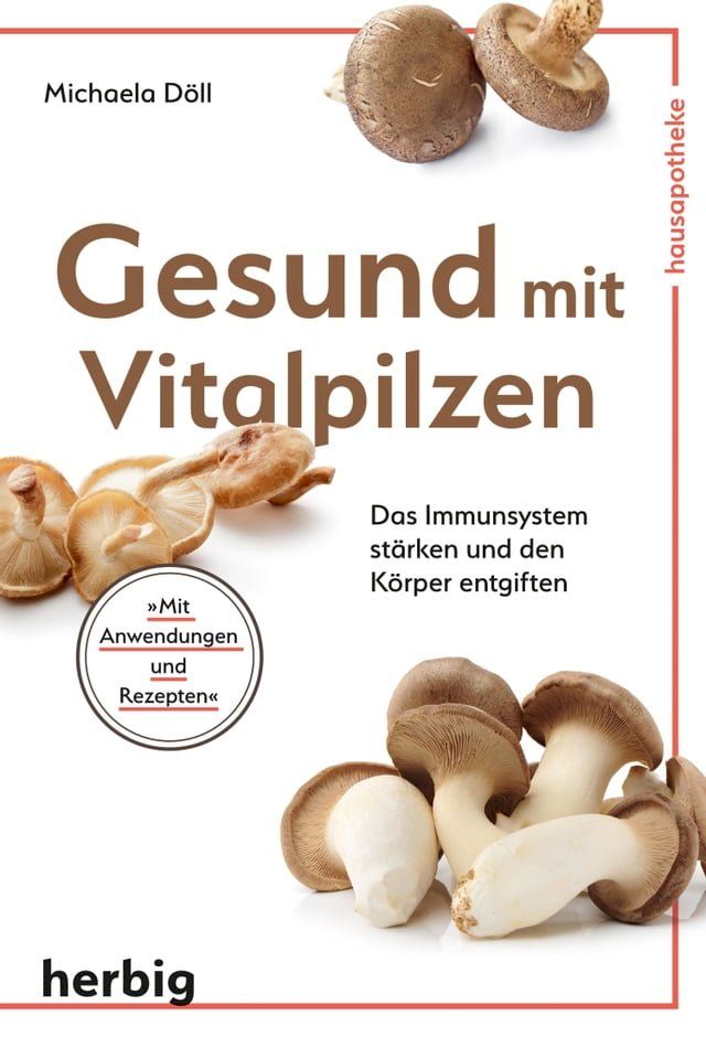  Gesund mit Vitalpilzen(Kobo/電子書)