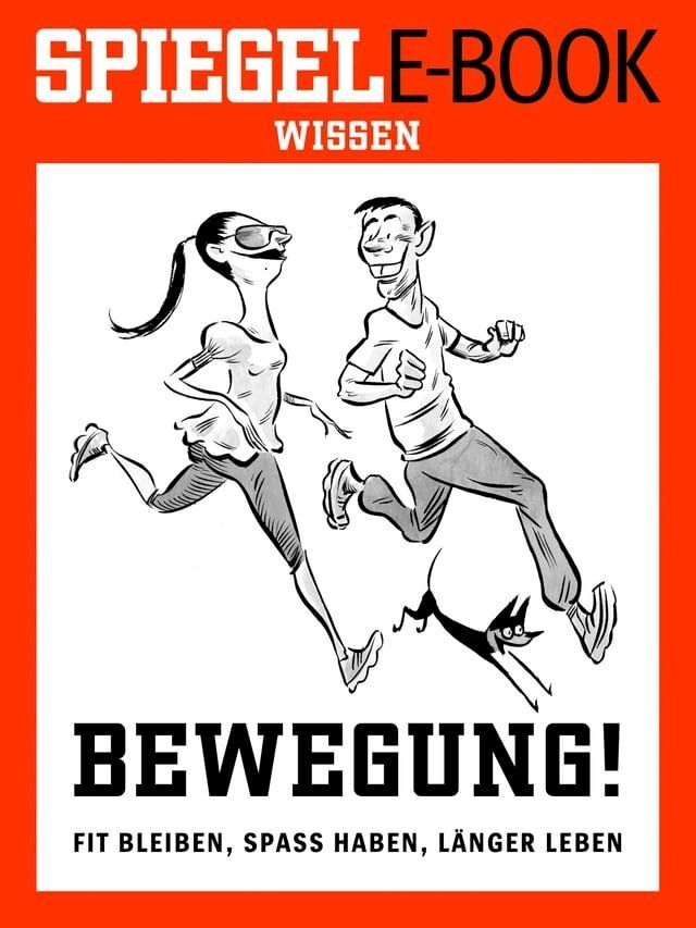  Bewegung - Fit bleiben, Spaß haben, länger leben(Kobo/電子書)