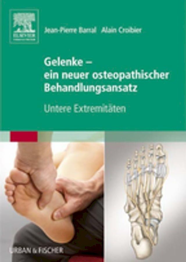  Gelenke - ein neuer osteopathischer Behandlungsansatz(Kobo/電子書)