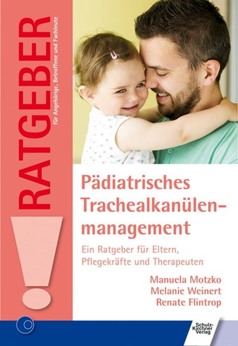 P&auml;diatrisches Trachealkan&uuml;lenmanagement(Kobo/電子書)