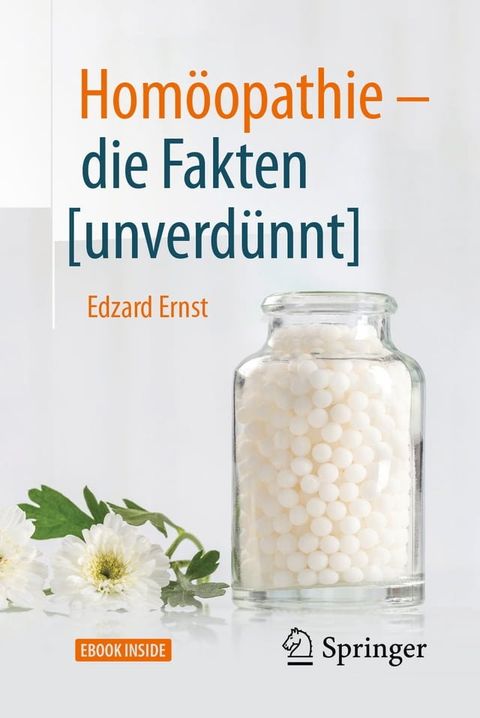 Homöopathie - die Fakten [unverdünnt](Kobo/電子書)