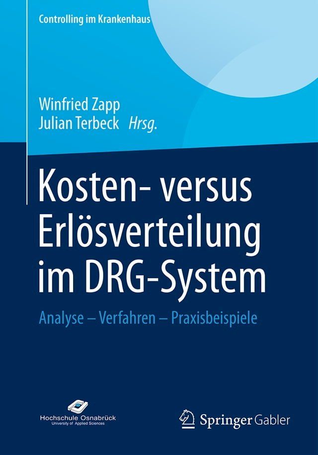  Kosten- versus Erl&ouml;sverteilung im DRG-System(Kobo/電子書)