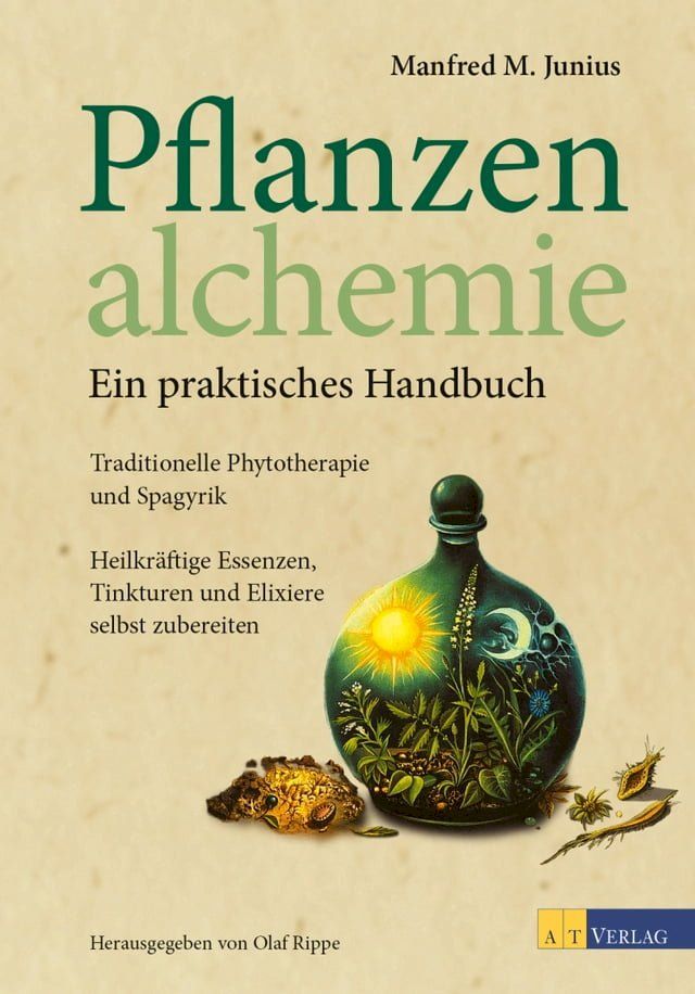  Pflanzenalchemie - Ein praktisches Handbuch - eBook(Kobo/電子書)