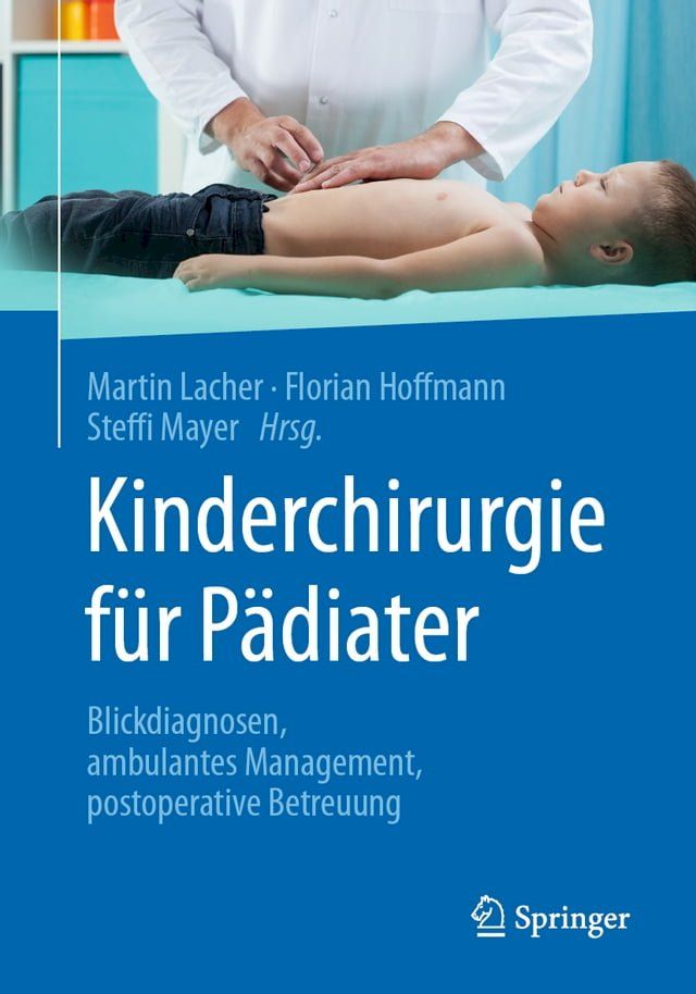  Kinderchirurgie f&uuml;r P&auml;diater(Kobo/電子書)