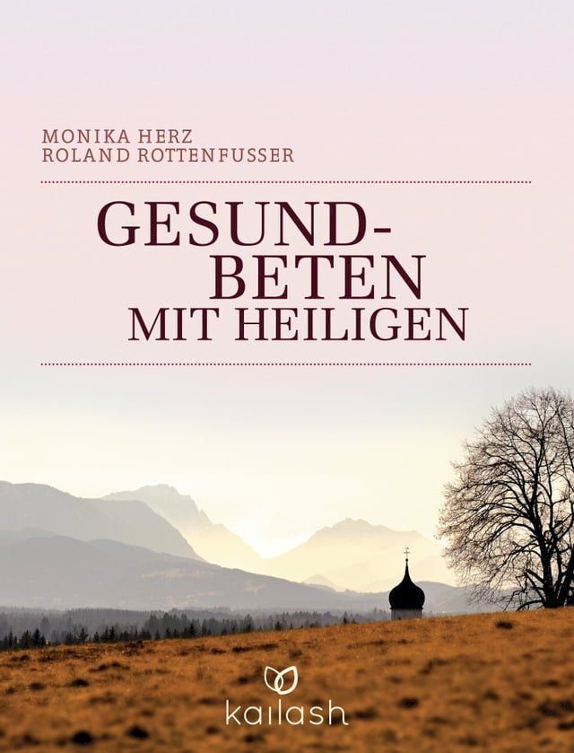  Gesundbeten mit Heiligen(Kobo/電子書)