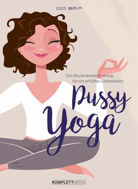 Pussy Yoga(Kobo/電子書)