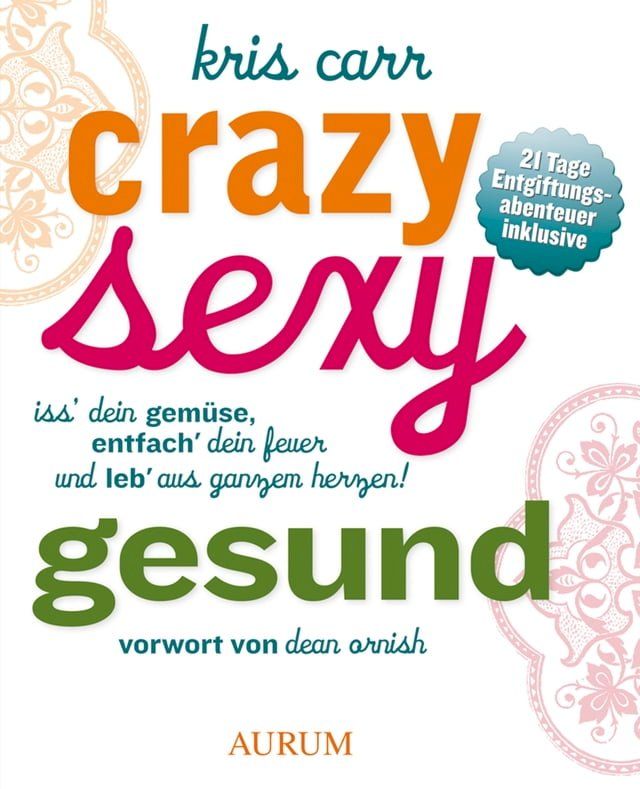  Crazy, sexy, gesund(Kobo/電子書)