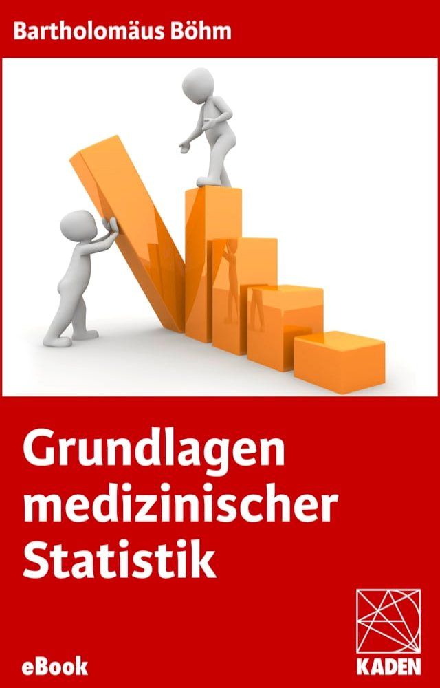  Grundlagen medizinischer Statistik(Kobo/電子書)