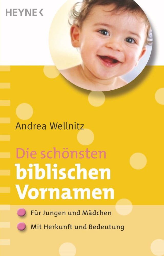  Die sch&ouml;nsten biblischen Vornamen(Kobo/電子書)