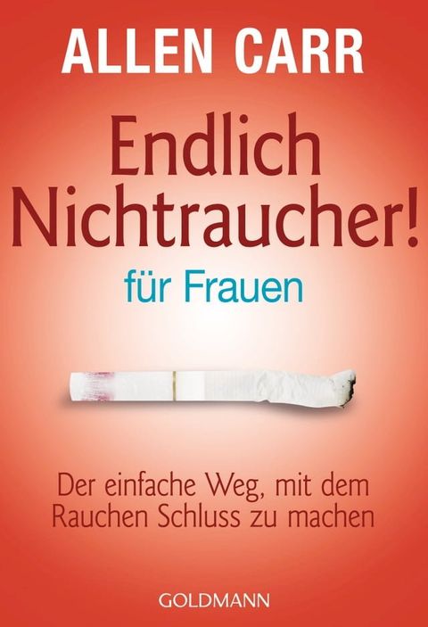 Endlich Nichtraucher - f&uuml;r Frauen(Kobo/電子書)