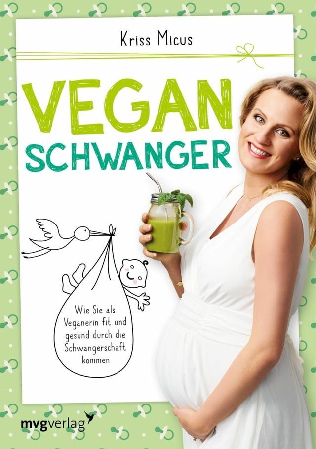  Vegan schwanger(Kobo/電子書)