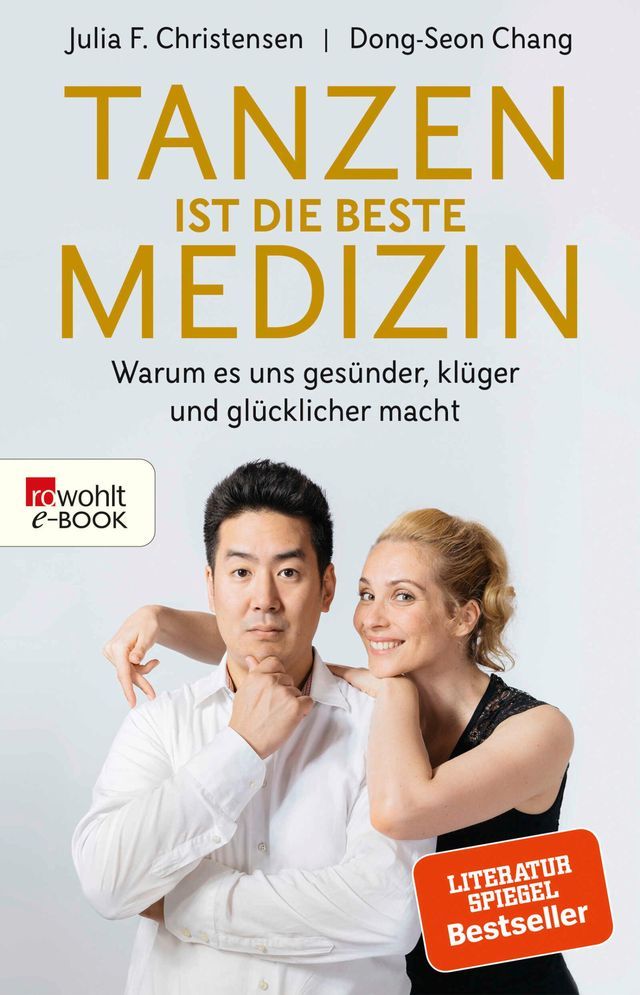  Tanzen ist die beste Medizin(Kobo/電子書)