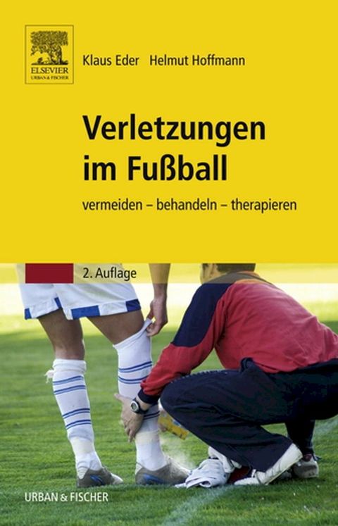 Verletzungen im Fu&szlig;ball(Kobo/電子書)