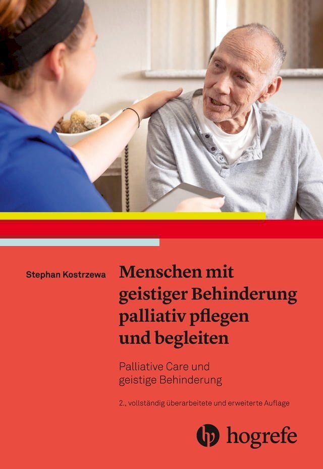  Menschen mit geistiger Behinderung palliativ pflegen und begleiten(Kobo/電子書)