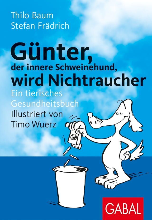  Günter, der innere Schweinehund, wird Nichtraucher(Kobo/電子書)