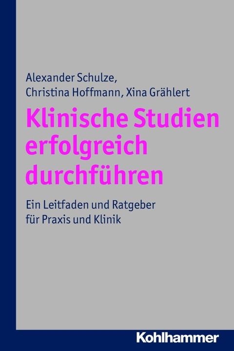 Klinische Studien erfolgreich durchführen(Kobo/電子書)