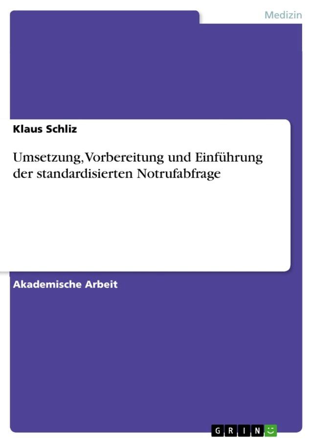  Umsetzung, Vorbereitung und Einführung der standardisierten Notrufabfrage(Kobo/電子書)