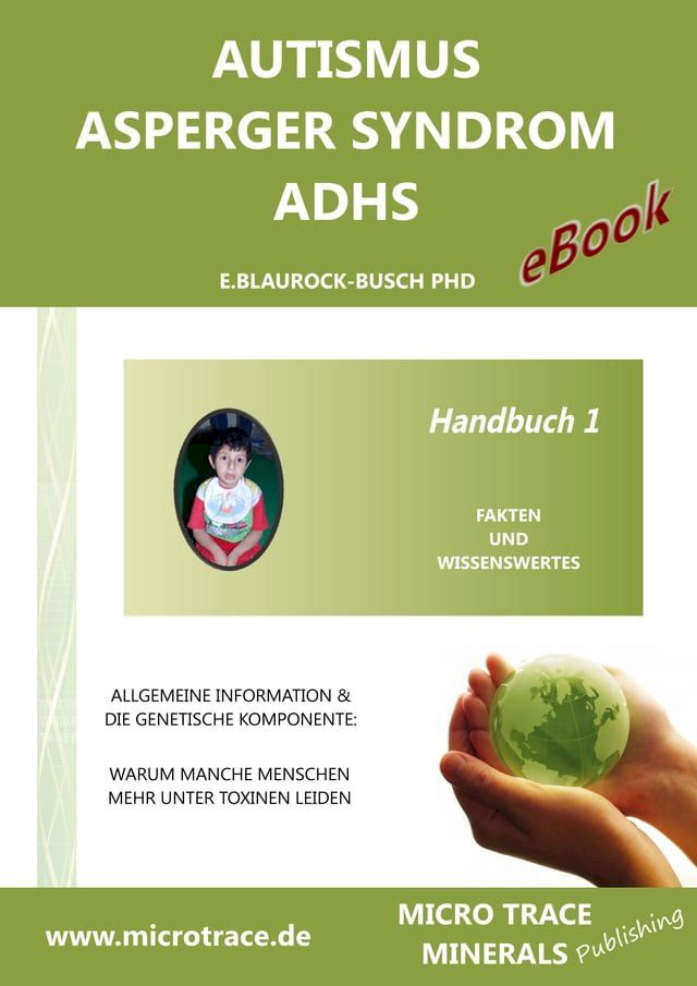  Autismus / Asperger Syndrom / ADHS: Handbuch 1 – Fakten und wissenswertes(Kobo/電子書)