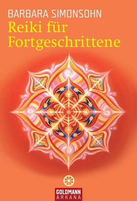 Reiki f&uuml;r Fortgeschrittene(Kobo/電子書)