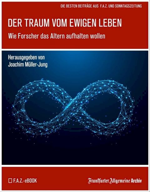 Der Traum vom ewigen Leben(Kobo/電子書)