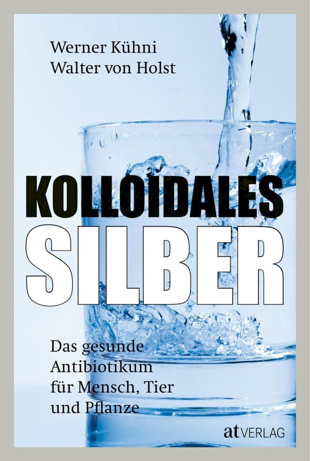  Kolloidales Silber - eBook 2020(Kobo/電子書)