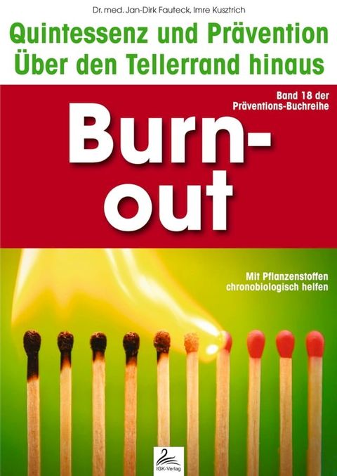 Burn-out: Quintessenz und Prävention(Kobo/電子書)