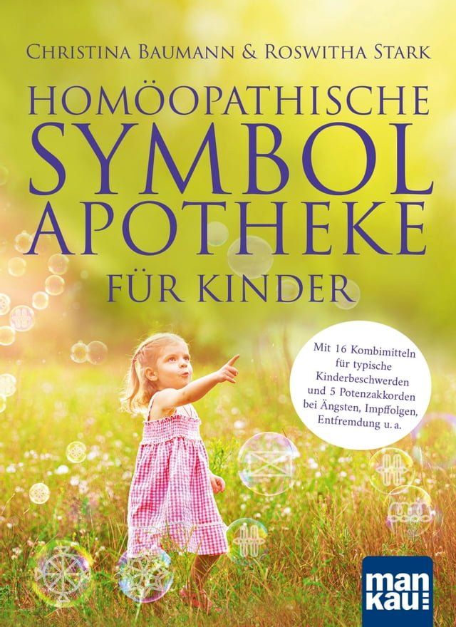  Hom&ouml;opathische Symbolapotheke f&uuml;r Kinder(Kobo/電子書)