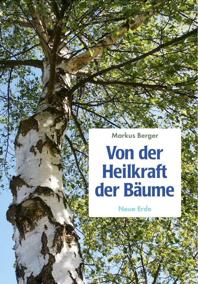  Von der Heilkraft der Bäume(Kobo/電子書)