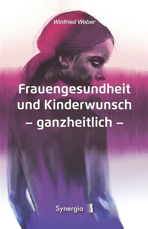 Frauengesundheit und Kinderwunsch(Kobo/電子書)