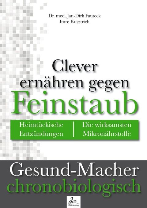 Clever ern&auml;hren gegen Feinstaub(Kobo/電子書)