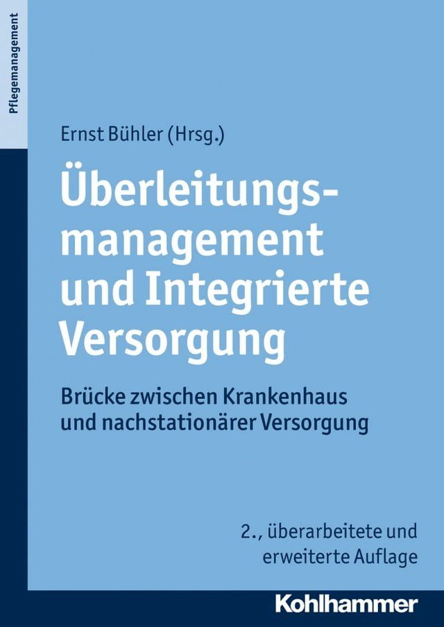  Überleitungsmanagement und Integrierte Versorgung(Kobo/電子書)