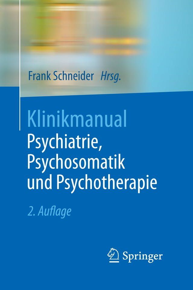  Klinikmanual Psychiatrie, Psychosomatik und Psychotherapie(Kobo/電子書)