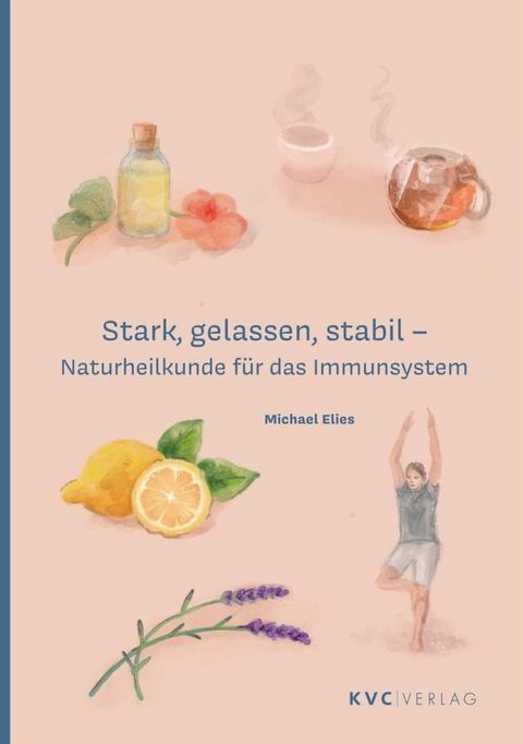 Stark, gelassen, stabil(Kobo/電子書)