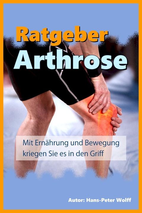 Ratgeber Arthrose(Kobo/電子書)