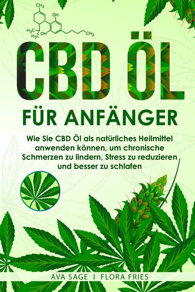  CBD &Ouml;l f&uuml;r Anf&auml;nger(Kobo/電子書)