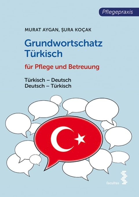 Grundwortschatz Türkisch für Pflege- und Gesundheitsberufe(Kobo/電子書)