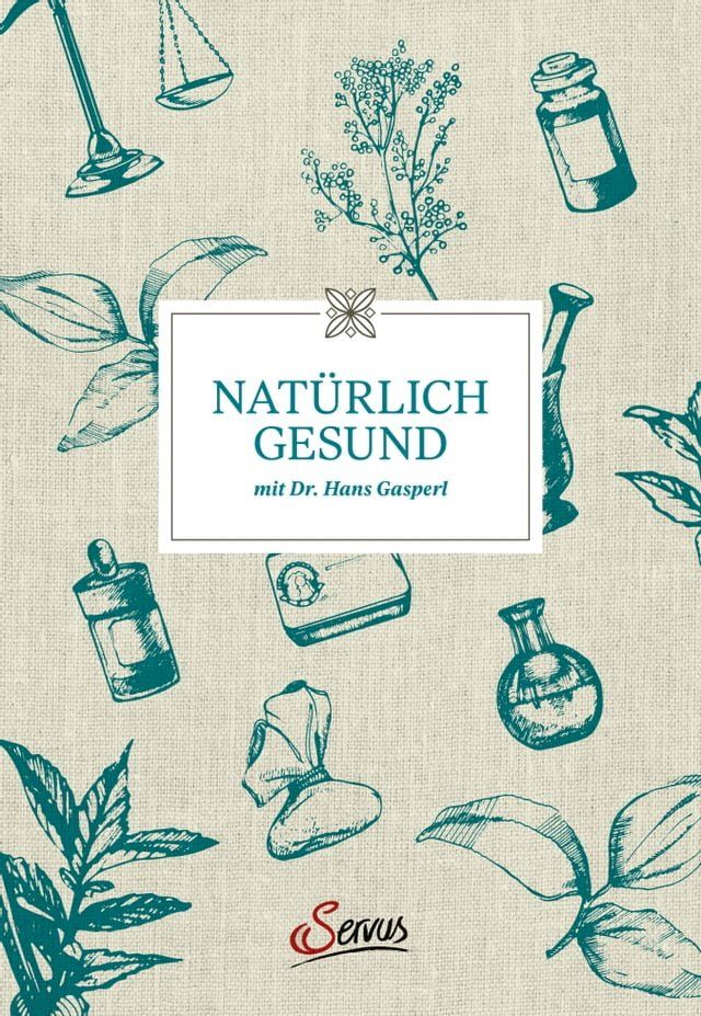  Nat&uuml;rlich gesund mit Dr. Hans Gasperl(Kobo/電子書)