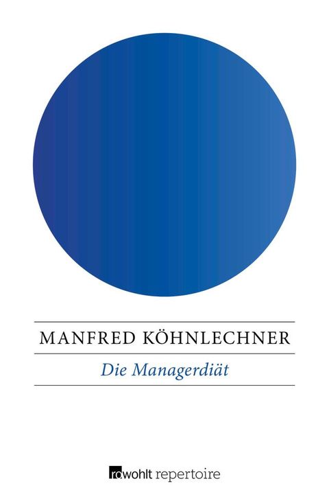 Die Managerdi&auml;t(Kobo/電子書)