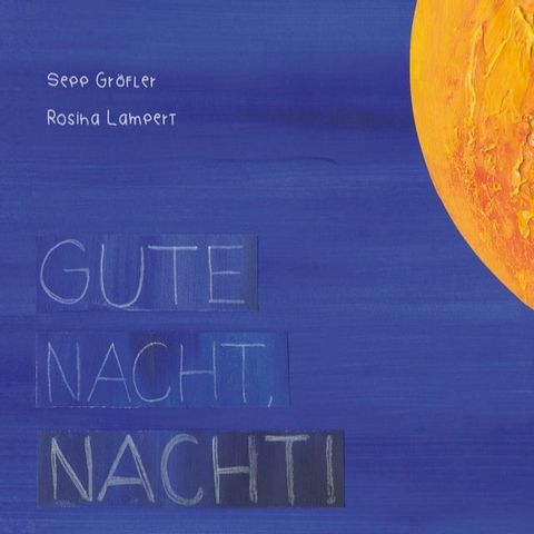 Gute Nacht, Nacht!(Kobo/電子書)