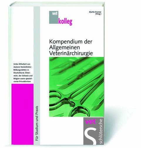 Kompendium der Allgemeinen Veterin&auml;rchirurgie(Kobo/電子書)