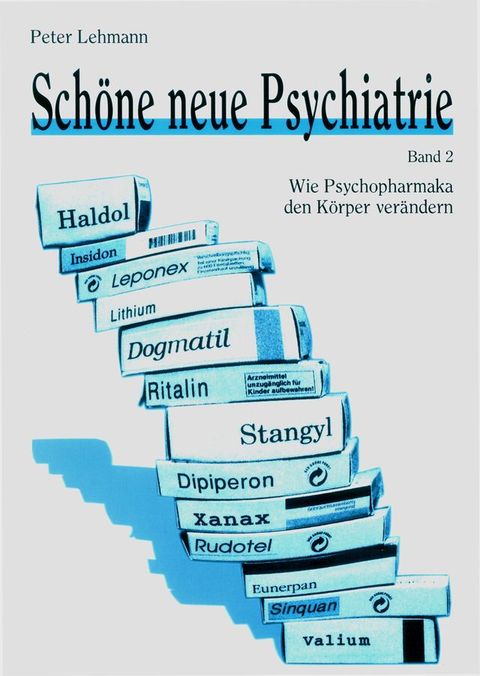 Sch&ouml;ne neue Psychiatrie. Band 2 (Neuausgabe)(Kobo/電子書)