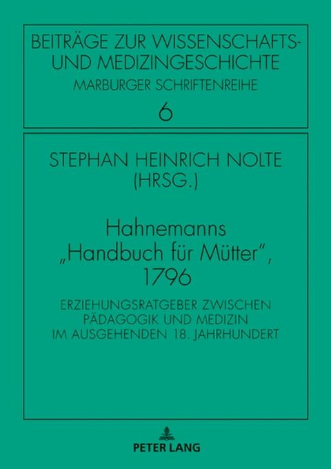 Hahnemanns «Handbuch fuer Muetter», 1796(Kobo/電子書)