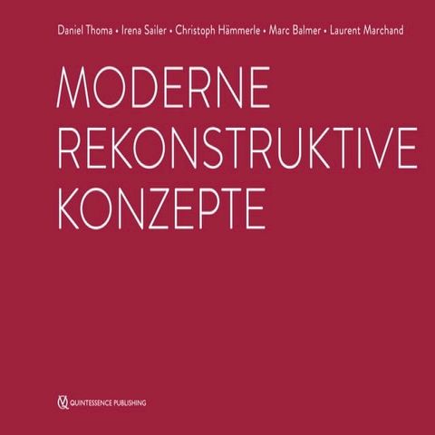 Moderne rekonstruktive Konzepte(Kobo/電子書)