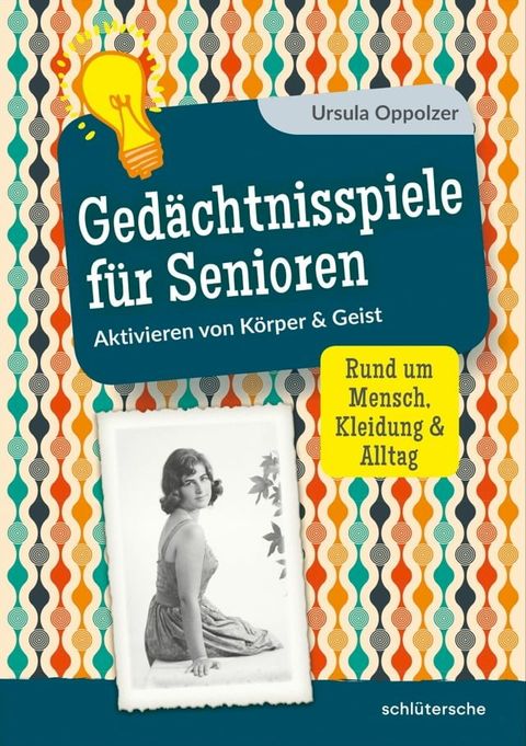 Ged&auml;chtnisspiele f&uuml;r Senioren(Kobo/電子書)