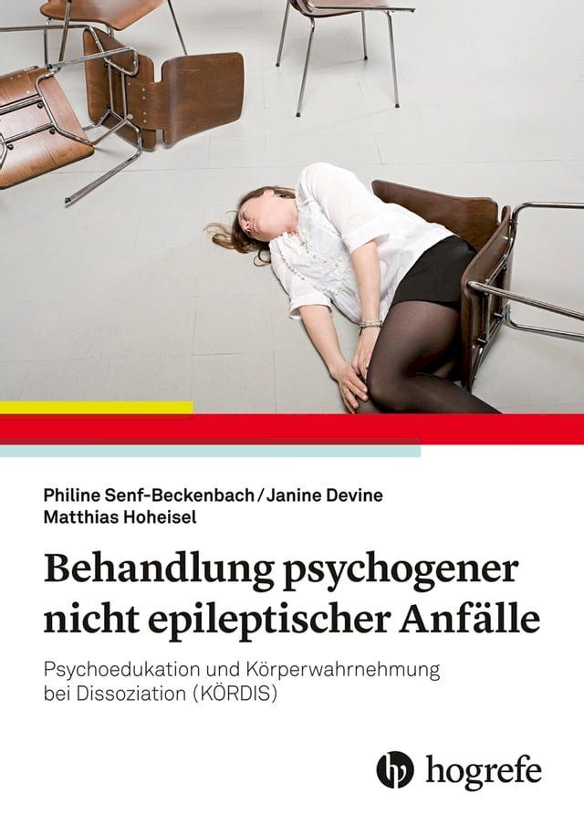  Behandlung psychogener nicht epileptischer Anfälle(Kobo/電子書)