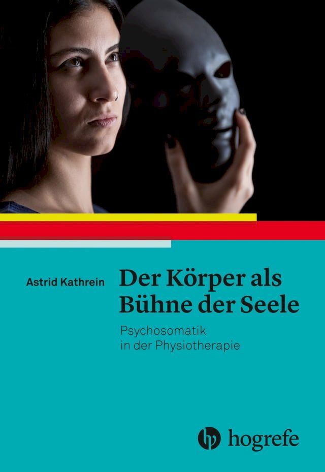  Der Körper als Bühne der Seele(Kobo/電子書)