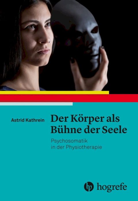 Der K&ouml;rper als B&uuml;hne der Seele(Kobo/電子書)