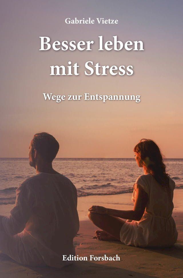  Besser leben mit Stress(Kobo/電子書)