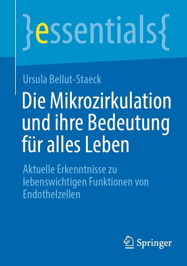  Die Mikrozirkulation und ihre Bedeutung f&uuml;r alles Leben(Kobo/電子書)